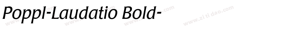 Poppl-Laudatio Bold字体转换